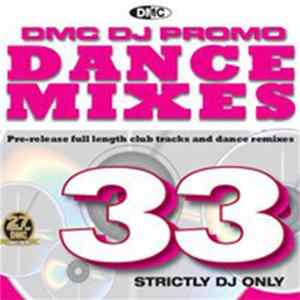 Various - DMC DJ Only Dance Mixes 33 FLAC
