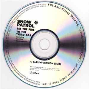 Snow Patrol Feat. Martha Wainwright - Set The Fire To The Third Bar FLAC