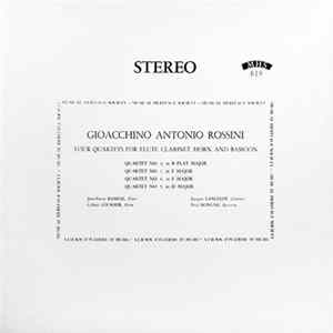 Gioacchino Antonio Rossini - Four Quartets For Flute, Clarinet, Horn And Bassoon FLAC