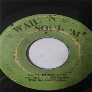 Bob Marley & The Wailers with The Soul Brothers - Bend Down Low / Freedom Time FLAC