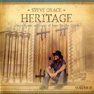 Steve Grace - Heritage Volume II FLAC