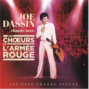 Joe Dassin chante avec Les Choeurs De L'Armée Rouge - Joe Dassin Chante Avec Les Choeurs de L'Armée Rouge FLAC