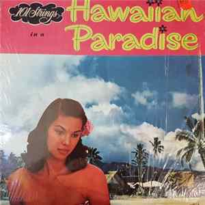 101 Strings - In A Hawaiian Paradise FLAC