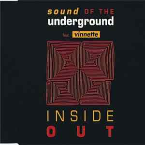 Sound Of The Underground featuring Vinnette - Inside Out FLAC
