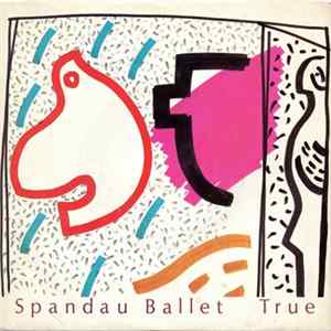 Spandau Ballet - True FLAC