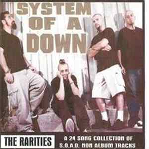 System Of A Down - The Rarities FLAC