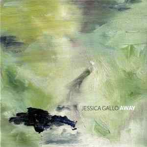 Jessica Gallo - Away FLAC