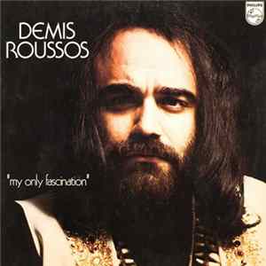 Demis Roussos - My Only Fascination FLAC