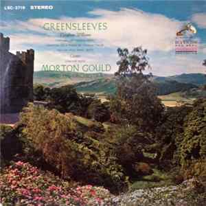 Morton Gould And His Orchestra / Vaughan Williams, Coates - Greensleeves FLAC