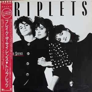 The Triplets - Break The Silence FLAC