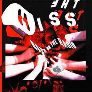 The Hiss - Back On The Radio FLAC