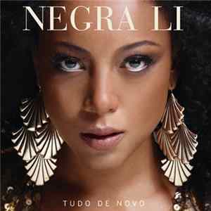 Negra Li - Tudo De Novo FLAC