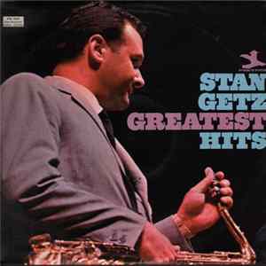 Stan Getz - Greatest Hits FLAC