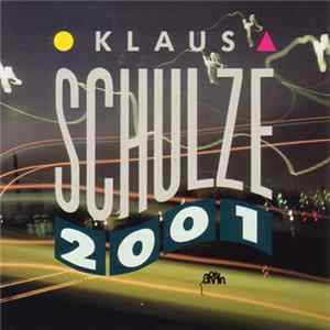 Klaus Schulze - 2001 FLAC