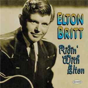 Elton Britt - Ridin' With Elton FLAC