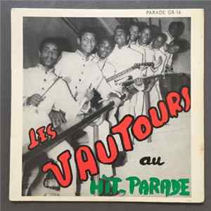 Les Vautours - Les Vautours Au Hit-Parade FLAC