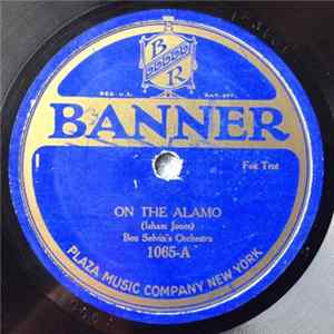 Ben Selvin's Orchestra - On The Alamo / Gray Morn FLAC