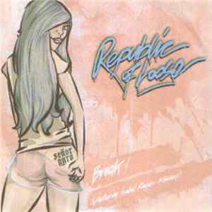 Republic Of Loose - Break! FLAC