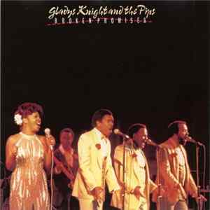 Gladys Knight And The Pips - Broken Promises FLAC