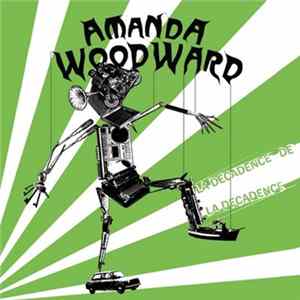 Amanda Woodward - La Décadence De La Décadence FLAC