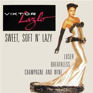 Viktor Lazlo - Sweet, Soft N' Lazy FLAC