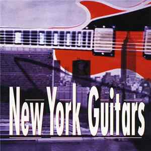 Various - New York Guitars FLAC