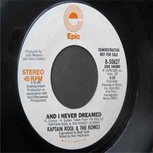 Kaptain Kool And The Kongs - And I Never Dreamed FLAC