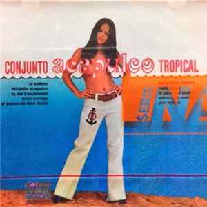 Conjunto Acapulco Tropical - El Solero FLAC