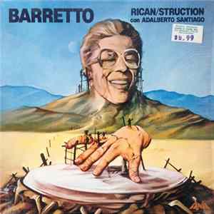 Ray Barretto Con Adalberto Santiago - Rican/Struction FLAC