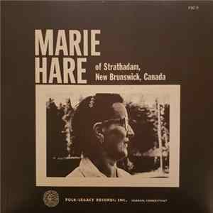 Marie Hare - Marie Hare Of Strathadam, New Brunswick, Canada FLAC