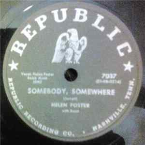 Helen Foster - Somebody, Somewhere / They Tell Me FLAC