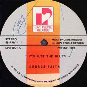George Faith - It's Just The Blues FLAC