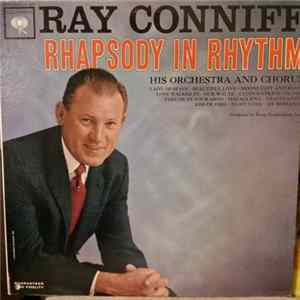 Ray Conniff And His Orchestra And Chorus - Rhapsody In Rhythm FLAC