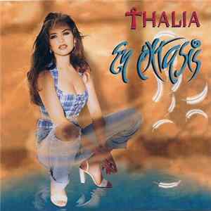 Thalía - En Extasis FLAC