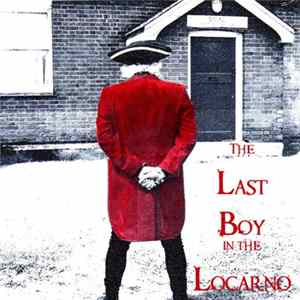 Cleaners From Venus - The Last Boy In The Locarno FLAC