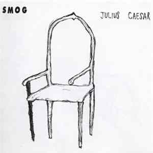 Smog - Julius Caesar FLAC