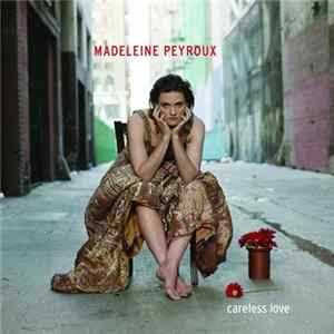 Madeleine Peyroux - Careless Love FLAC