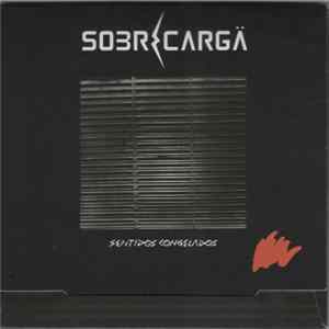Sobrecarga - Sentidos Congelados FLAC