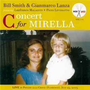 Bill Smith & Gianmarco Lanza - Concert For Mirella FLAC