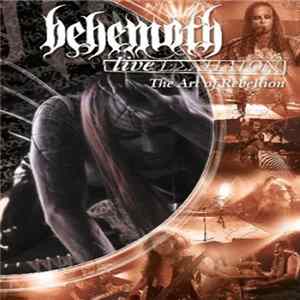 Behemoth - Live ΕΣΧΗΑΤΟΝ - The Art Of Rebellion FLAC