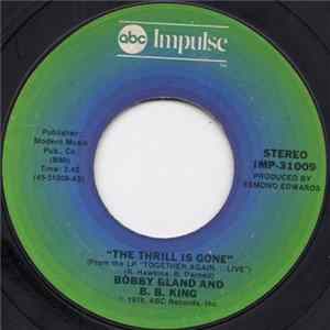 Bobby Bland And B.B. King - The Thrill Is Gone / Everyday (I Have The Blues) FLAC