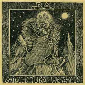 D.A. - Minced Tuba Weasel FLAC