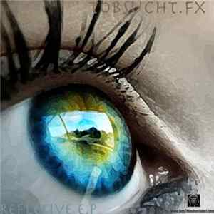 Tobsucht.fx - Refelective E.P FLAC