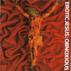 Erotic Jesus - Obnoxious FLAC