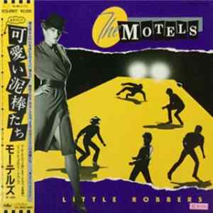 The Motels - Little Robbers FLAC