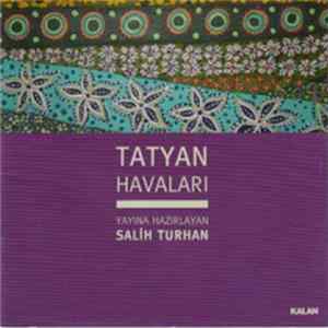 Various - Tatyan Havaları FLAC