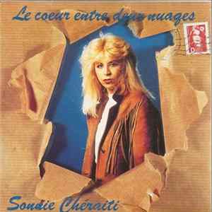 Sonnie Chéraiti - Le Coeur Entre Deux Nuages / Si Tu Savais FLAC