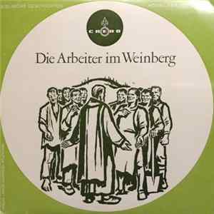 Various - Die Arbeiter im Weinberg FLAC