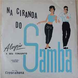 Aloysio e Seu Conjunto - Na Ciranda do Samba FLAC