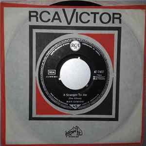 Don Gibson - Who Cares / A Stranger To Me FLAC